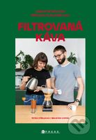 Filtrovaná káva (Kompletní průvodce přípravou filtrované kávy) - kniha z kategorie Kuchařky