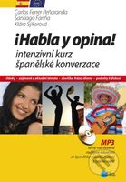 Habla y opina! (Intenzivní kurz španělské konverzace) - kniha z kategorie Jazykové učebnice a slovníky