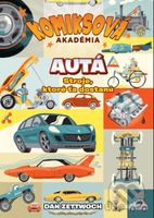 Komiksová akadémia: Autá (Stroje, ktoré ťa dostanú) - kniha z kategorie Naučné knihy
