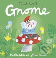 Gnome - Fred Blunt - kniha z kategorie Pro děti