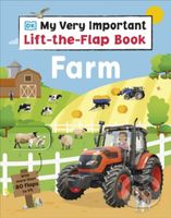 My Very Important Lift-the-Flap Book Farm (With More Than 80 Flaps to Lift) - kniha z kategorie Pro děti