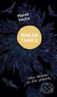 Wakan Tanka (Hodiny náboženství pro věčné začátečníky) - kniha z kategorie Křesťanství