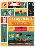 Rekordmánie (Atlas posouvající hranice) - Emmanuelle Figueras - kniha z kategorie Encyklopedie