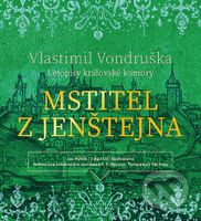 Mstitel z Jenštejna (Letopisy královské komory) - Vlastimil Vondruška - audiokniha z kategorie Detektivky, thrillery a horory