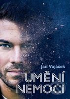 Umění nemoci - Jan Vojáček, Věra Keilová (ilustrátor) - kniha z kategorie Alternativní medicína