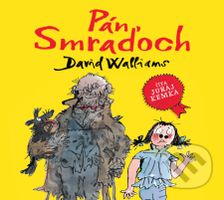 Pán Smraďoch - David Walliams - audiokniha z kategorie Pro děti