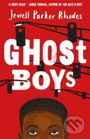 Ghost Boys - Jewell Parker Rhodes - kniha z kategorie Pro děti