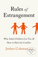 Rules of Estrangement (Why Adult Children Cut Ties and How to Heal the Conflict) - kniha z kategorie Zdraví a životní styl