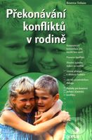 Překonávání konfliktů v rodině - Béatrice Trélaün - kniha z kategorie Vztahy a rodina