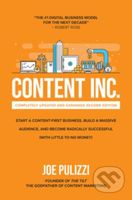 Content Inc., Second Edition: Start a Content-First Business, Build a Massive Audience and Become Radically Successful (With Little to No Money) -…