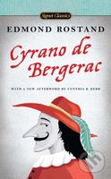 Cyrano de Bergerac (A Heroic Comedy in Five Acts) - Edmond Rostand