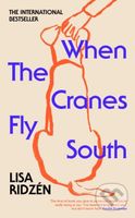 When the Cranes Fly South - Lisa Ridzen - kniha z kategorie Beletrie