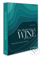 The World Atlas of Wine (8th Edition) - Hugh Johnson, Jancis Robinson - kniha z kategorie Odborné a naučné
