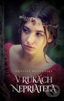 V rukách nepriateľa - Kristína Brestenská - kniha z kategorie Beletrie