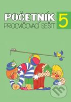 Početník 5 (Procvičovací sešit pro 5.ročník) - kniha z kategorie 1. stupeň