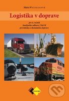 Logistika v doprave pre 4. ročník (Učebnica pre 4. ročník študijného odboru prevádzka a ekonomika dopravy.) - kniha z kategorie Odborné školy