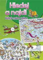 Hledej a najdi: Když mám volno (Spousta zábavných a zajímavých detailů!) - kniha z kategorie Naučné knihy