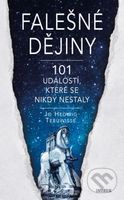 Falešné dějiny (101 událostí, které se nikdy nestaly) - kniha z kategorie Historie
