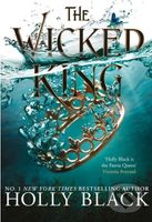 The Wicked King - Holly Black