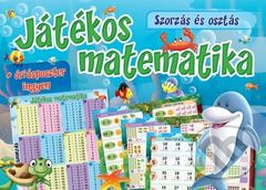 Játékos matematika - Szorzás és osztás