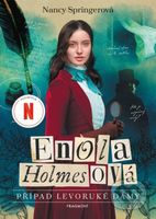 Enola Holmesová - Případ levoruké dámy - Nancy Springer - kniha z kategorie Beletrie pro děti
