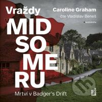 Mrtví v Badger's Drift - Vraždy v Midsomeru - Caroline Graham - audiokniha z kategorie Detektivky, thrillery a horory