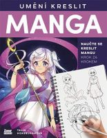 Umění kreslit manga (Naučte se kreslit mangu krok za krokem) - kniha z kategorie Kreslení