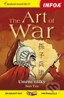 The Art of War / Umění války (zrcadlový text pro pokročilé, jazyková úroveň B2-C1) - kniha z kategorie Beletrie