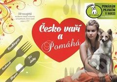 Česko vaří a pomáhá (50 receptů na hlavní chody a dezerty od osobností, které znáte nejen z TV!) - kniha z kategorie Kuchařky