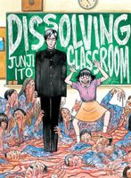 Dissolving Classroom - Junji Ito - kniha z kategorie Komiksy