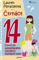 Čtrnáct 14 - Lauren Myracle - kniha z kategorie Beletrie pro děti