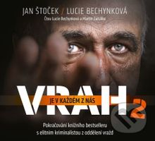 Vrah je v každém z nás 2 (audiokniha) - Jan Štoček, Lucie Bechynková - audiokniha z kategorie Rozhovory