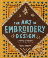 The Art of Embroidery Design (A Workshop for Developing Your Own Original Stitching) - kniha z kategorie Zdraví a životní styl