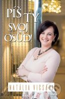 Píš ty svoj osud! - Natália Vicsápi - kniha z kategorie Spiritualita
