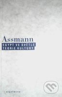 Egypt ve světle teorie kultury - Jan Assmann - kniha z kategorie Odborné a naučné