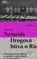 Nemesis (Drogová bitva o Rio) - Misha Glenny - kniha z kategorie Beletrie