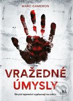 Vražedné úmysly - Marc Cameron - kniha z kategorie Detektivky
