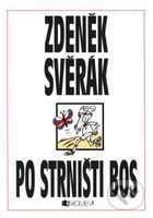 Po strništi bos - Zdeněk Svěrák - kniha z kategorie Beletrie