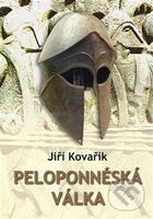 Peloponnéská válka - Jiří Kovařík - kniha z kategorie Historie