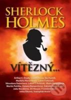 Sherlock Holmes vítězný - Arthur Conan Doyle, Heda Bártíková, Roman Cílek - kniha z kategorie Detektivky