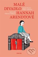 Malé divadlo Hannah Arendtové - Marion Muller-Colard