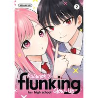 Manga Kodansha Kusunoki's Flunking Her High School Glow-Up 2