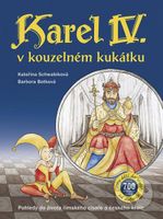 Karel IV. v kouzelném kukátku (Pohledy do života římského císaře a českého krále) - kniha z kategorie Naučné knihy