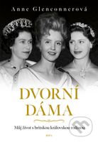 Dvorní dáma - Anne Glenconner - kniha z kategorie Životopisy
