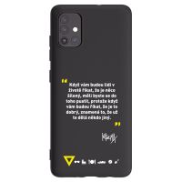 Silikónový čierny obal pre Samsung Galaxy A51 A515F - Kazma - MĚLI BYSTE SE DO TOHO PUSTIT