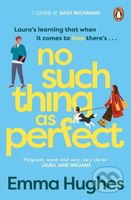 No Such Thing As Perfect - Emma Hughes - kniha z kategorie Romantika