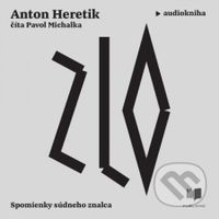 Zlo - Anton Heretik - audiokniha z kategorie Detektivky, thrillery a horory
