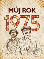 Můj rok 1975 - Martina Rybičková - kniha z kategorie Historie