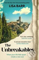 The Unbreakables - Lisa Barr - kniha z kategorie Společenská beletrie