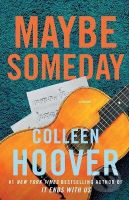 Maybe Someday - Colleen Hoover - kniha z kategorie Beletrie pro děti